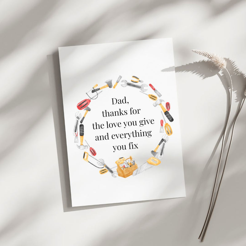 Thanks Dad for Fixing things - Blank Greeting Card