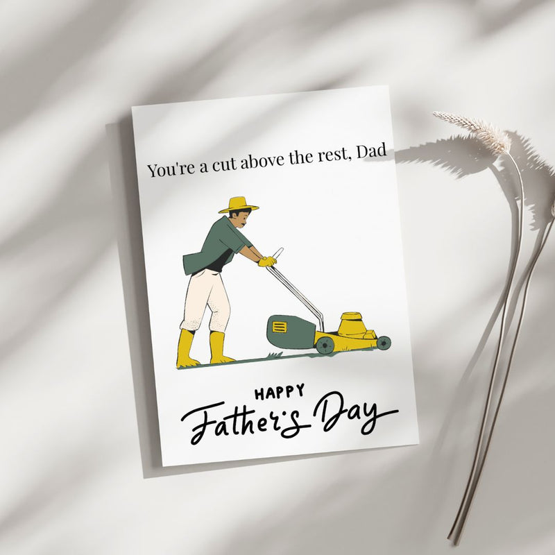 Cut Above the Rest - Blank Greeting Card