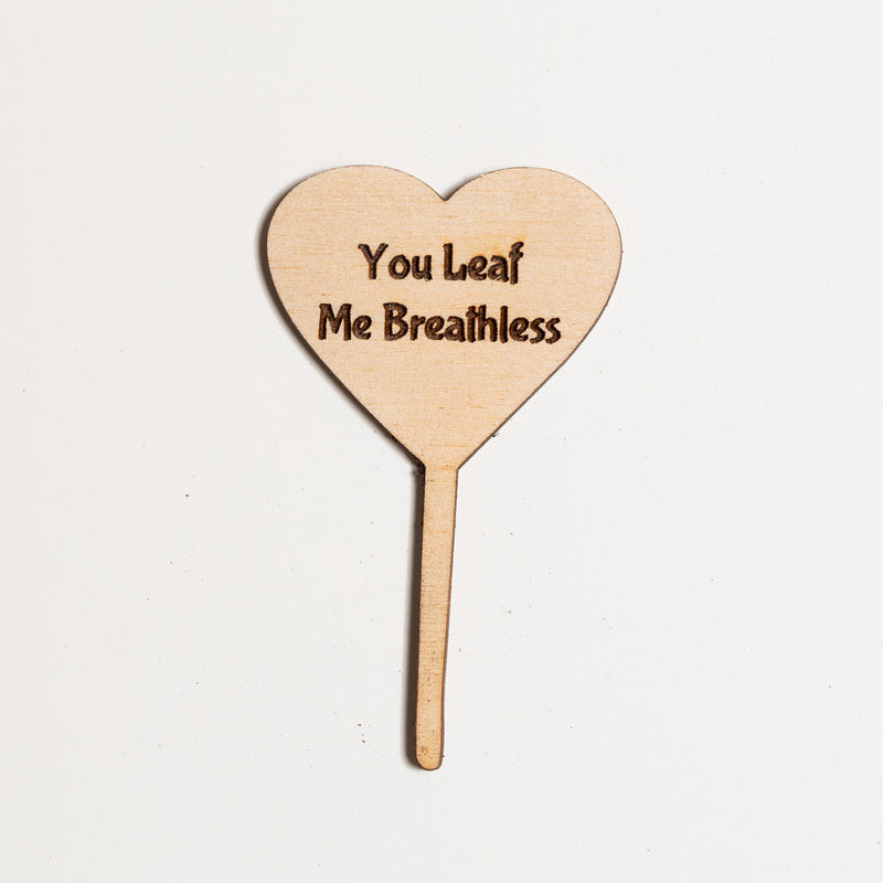 Mini Sign - You Leaf Me Breathless - Urban Sprouts