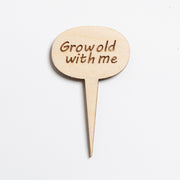 Mini Wood Sign - Grow old with me - Urban Sprouts