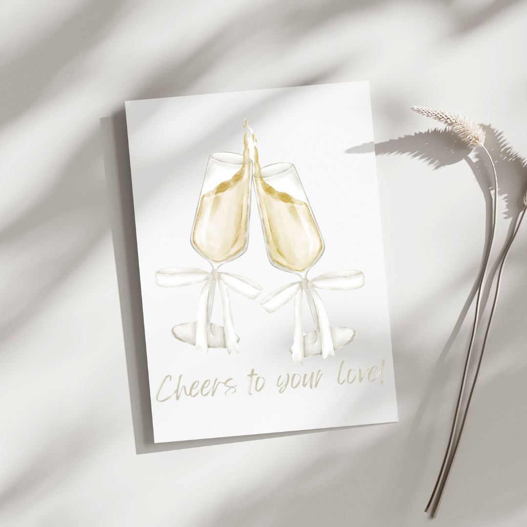 Cheers to your love - Blank Greeting Card - Urban Sprouts