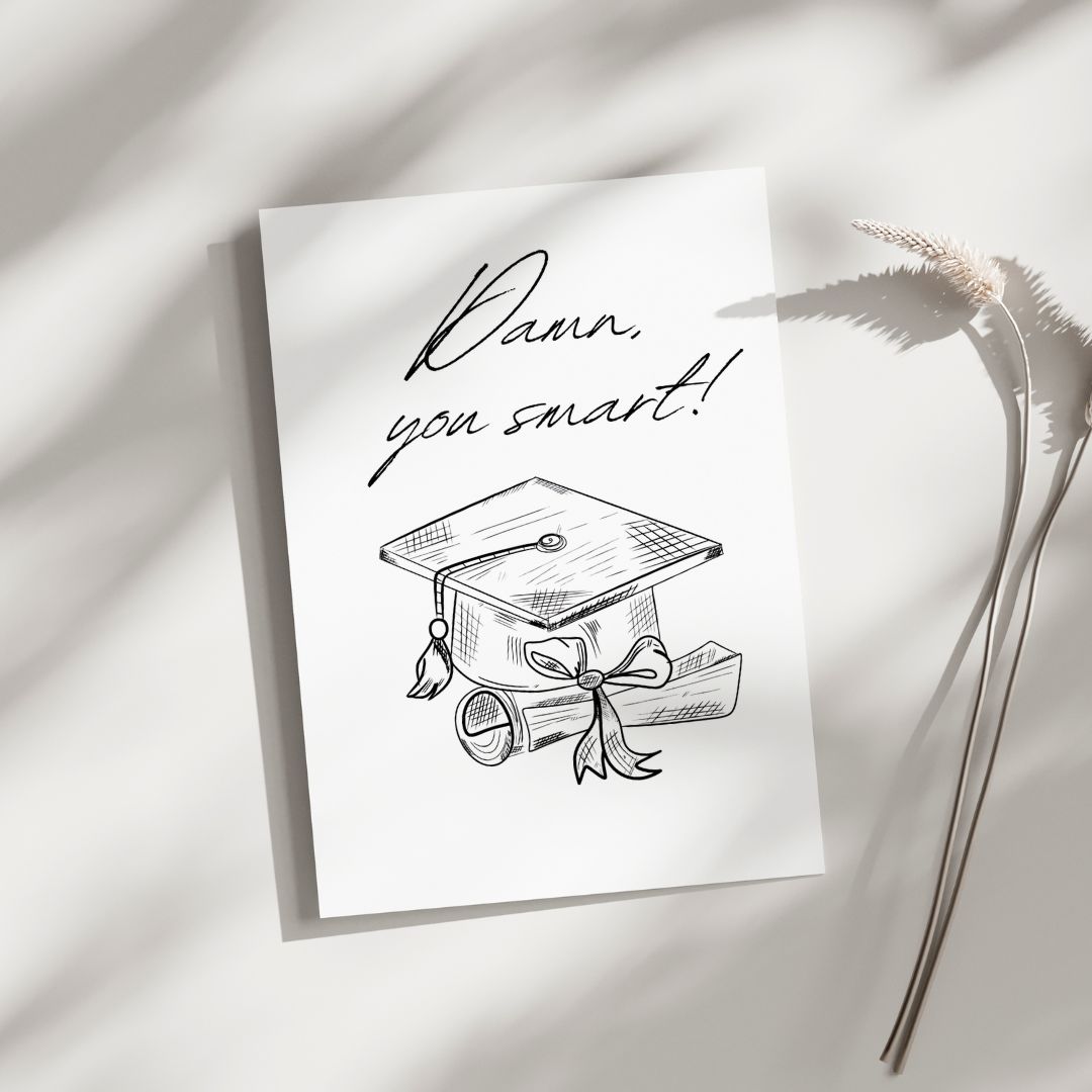 Damn, you smart! - Blank Greeting Card - Urban Sprouts