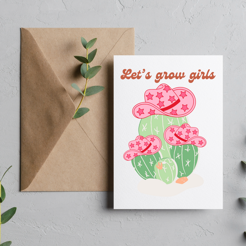 Let's Grow Girls - Blank Greeting Card