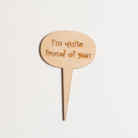 Mini Sign - I'm quite frond of you - Urban Sprouts