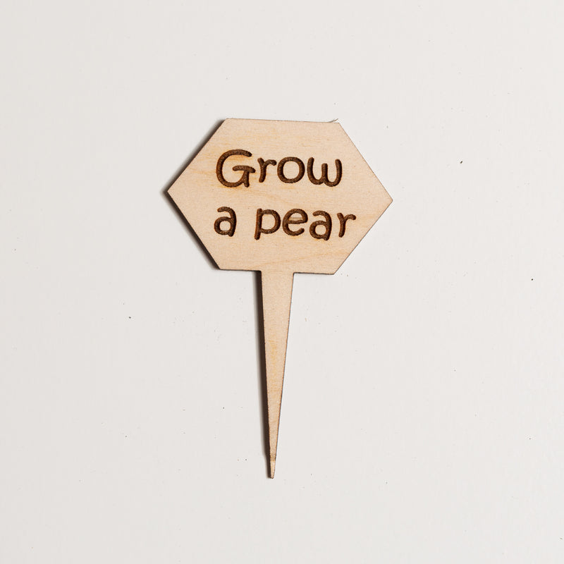 Mini Sign - Grow a pear