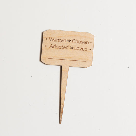 Mini Sign -Wanted Chosen Adopted Loved - Urban Sprouts