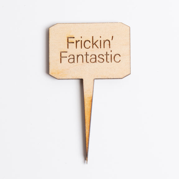 Mini Sign - Frickin Fantastic - Urban Sprouts