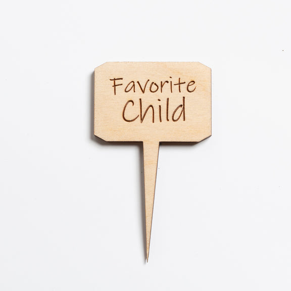 Mini Sign - Favorite Child - Urban Sprouts