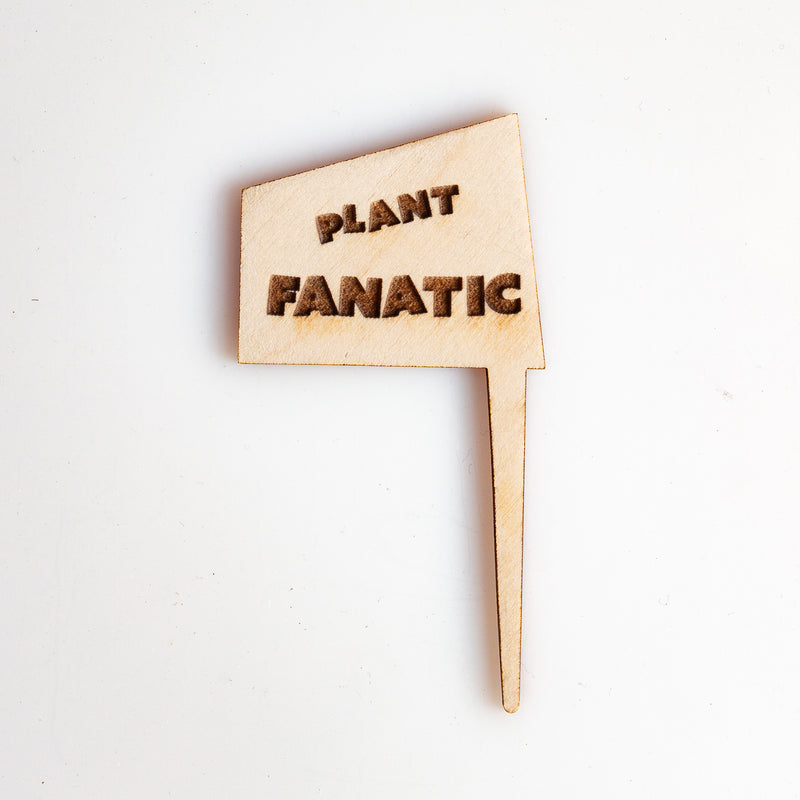 Mini Sign -Plant Fanatic