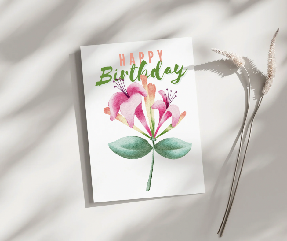 Happy Birthday Honeysuckle - Blank Greeting Card - Urban Sprouts