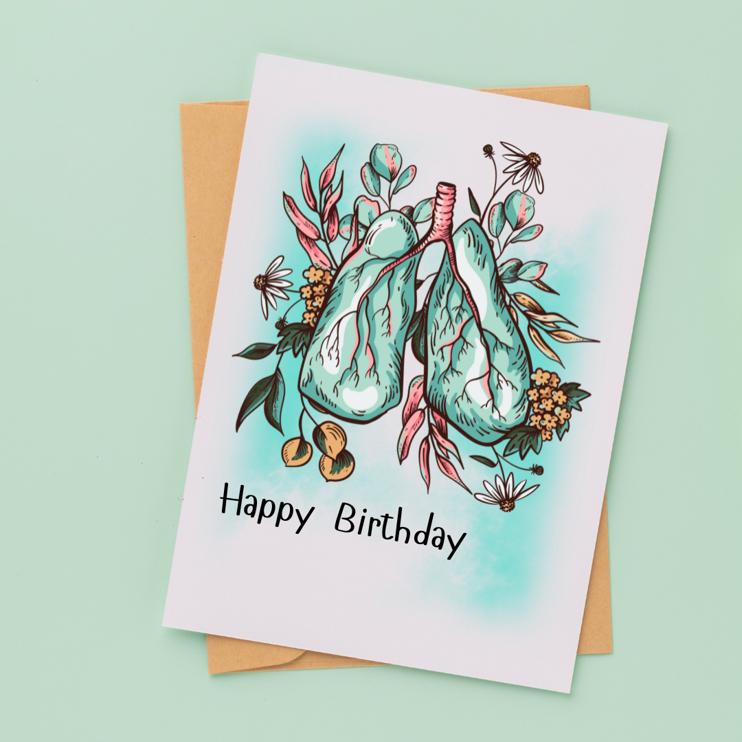 Happy Birthday Botanical Lungs - Blank Greeting Card