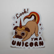 I'm a Unicorn Pug Sticker