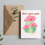 Let's Grow Girls - Blank Greeting Card - Urban Sprouts