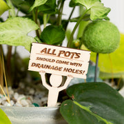 Mini Sign -All Pots Should Come With Drainage Holes - Urban Sprouts