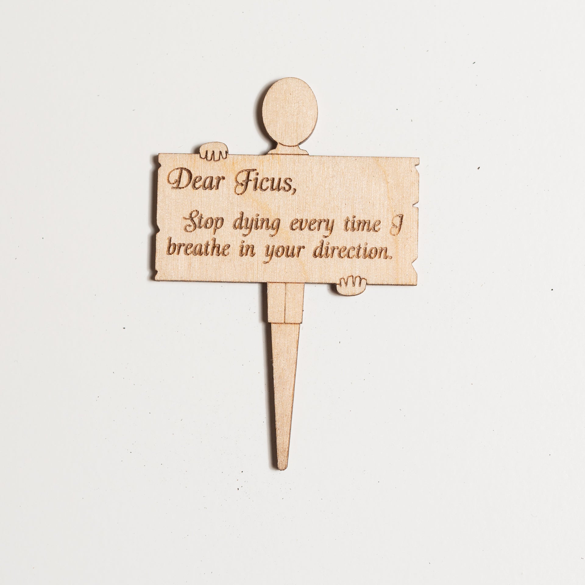 Mini Sign -Dear Ficus - Urban Sprouts
