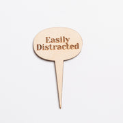 Mini Sign - Easily Distracted - Urban Sprouts