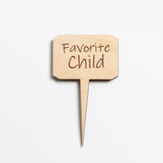 Mini Sign - Favorite Child - Urban Sprouts