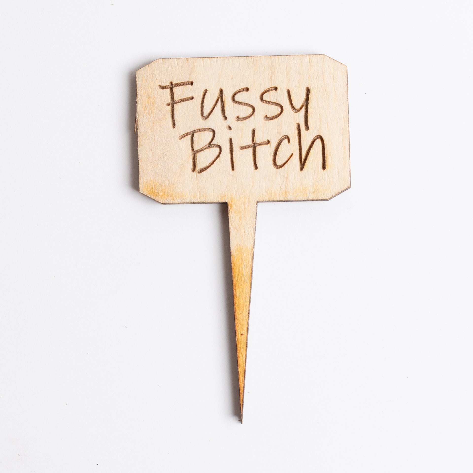 Mini Sign - Fussy B*tch - Urban Sprouts