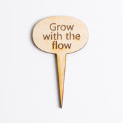 Mini Sign - Grow with the Flow - Urban Sprouts
