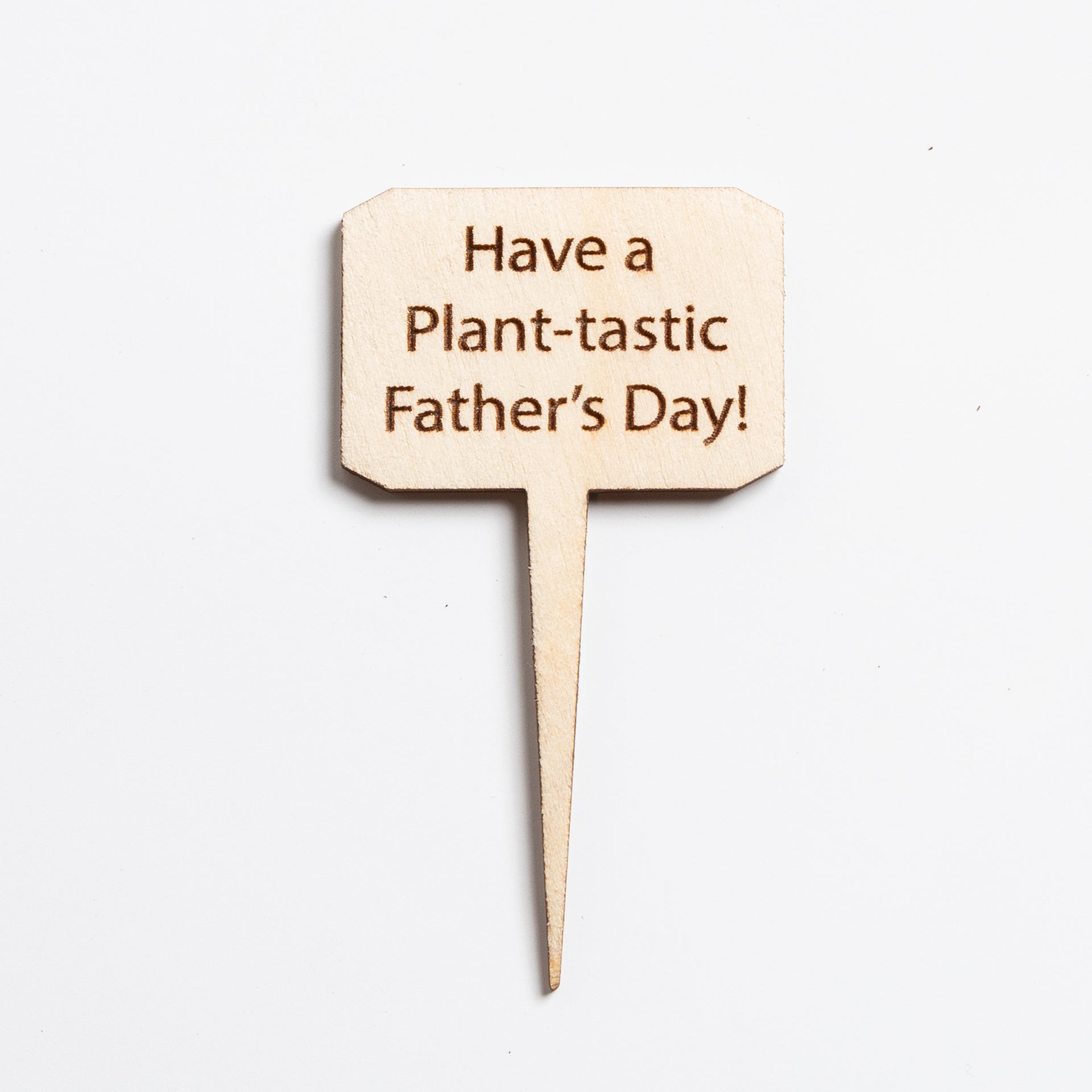 Mini Sign - Have a Plant-tastic Father's Day - Urban Sprouts