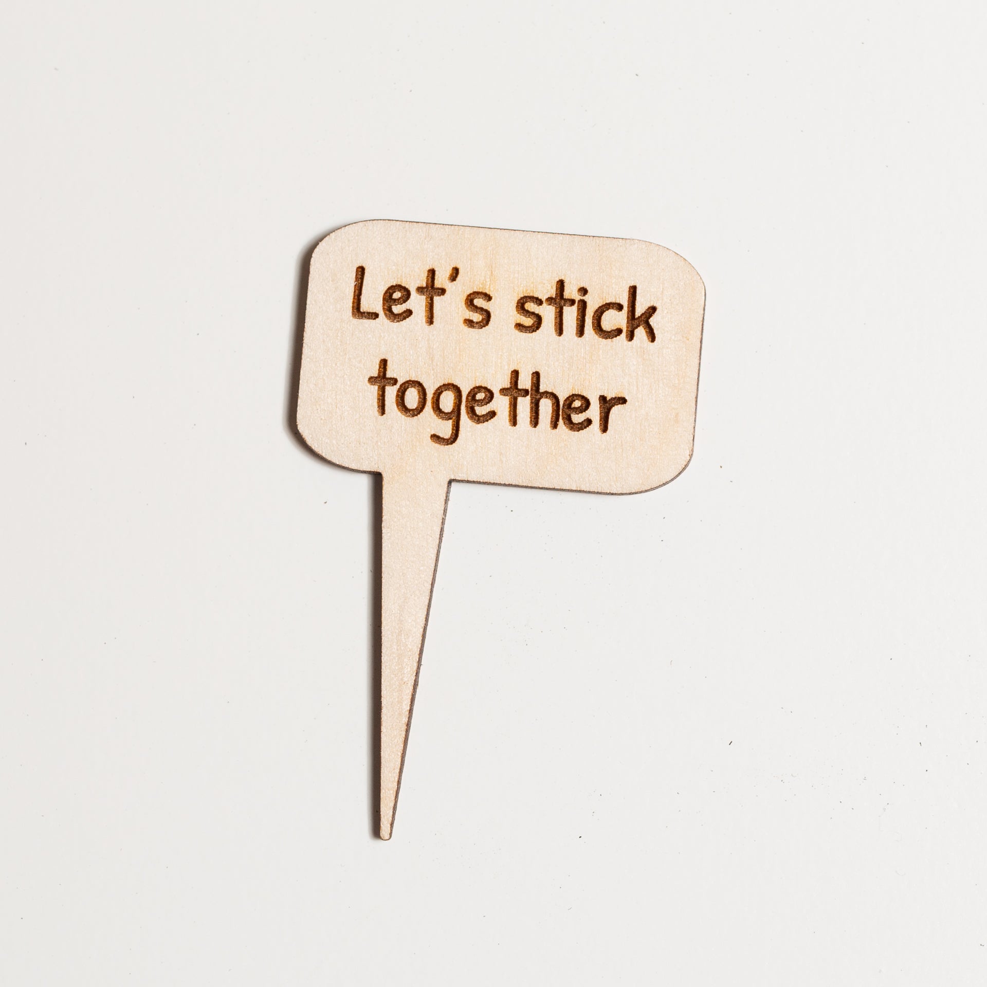 Mini Sign - Let's stick together - Urban Sprouts