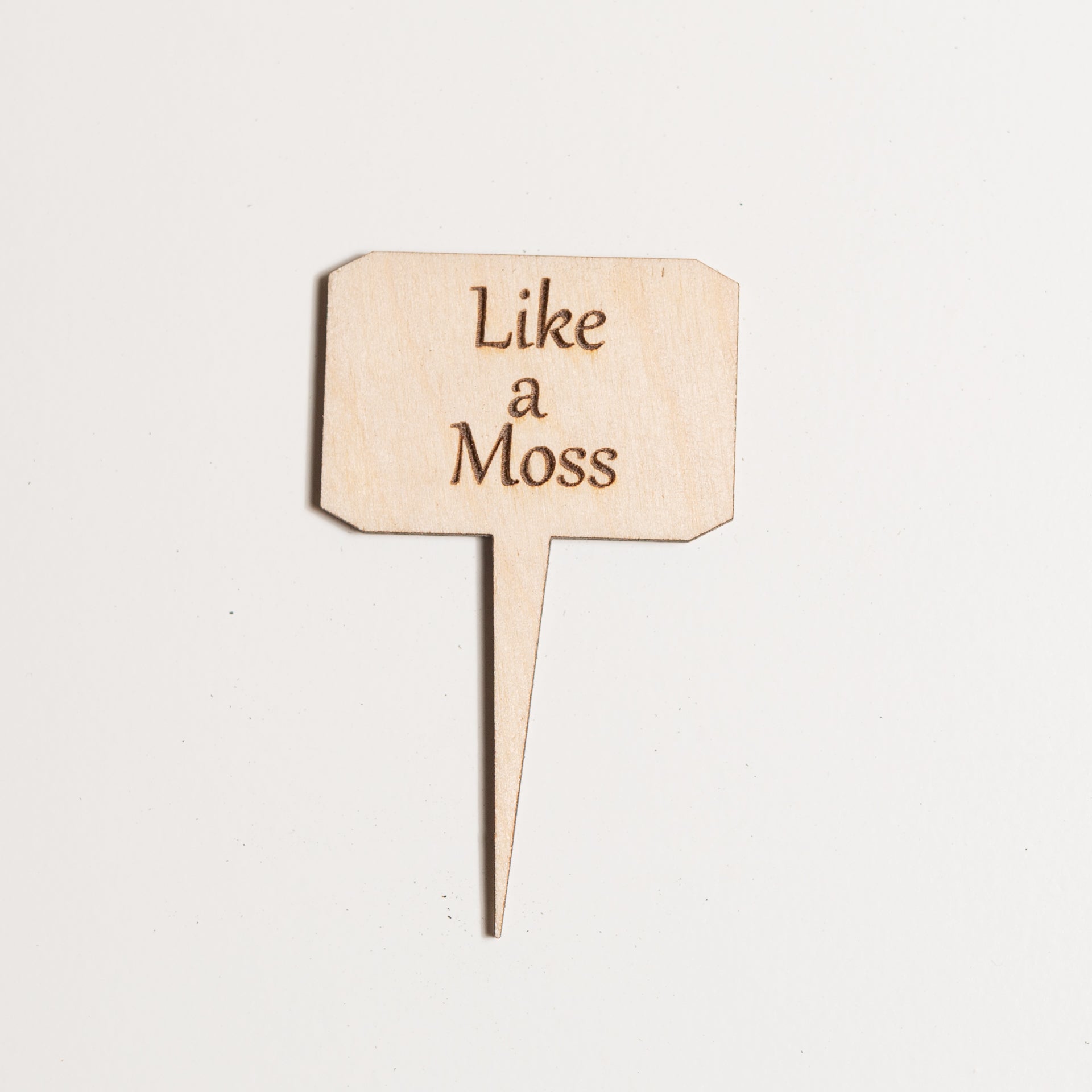 Mini Sign - Like a Moss - Urban Sprouts