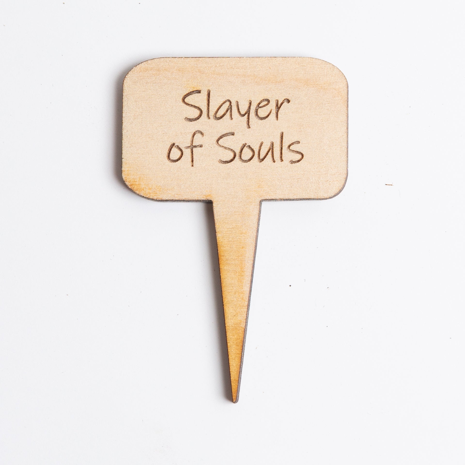 Mini Sign - Slayer of Souls - Urban Sprouts