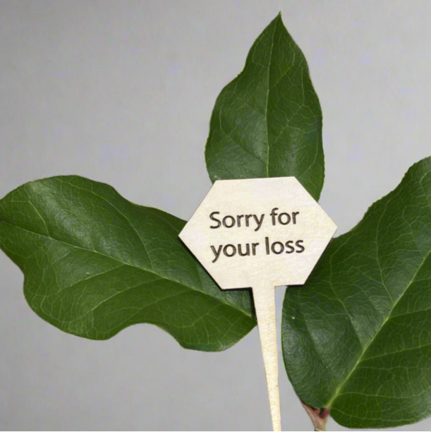 Mini Sign - Sorry for your loss - Urban Sprouts
