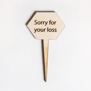 Mini Sign - Sorry for your loss - Urban Sprouts