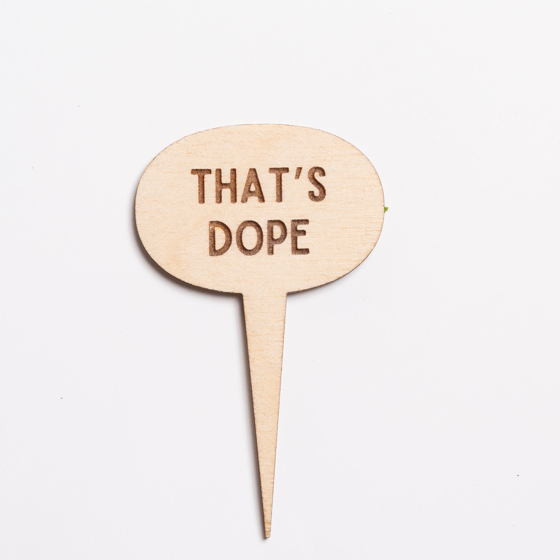 Mini Sign - That's Dope - Urban Sprouts