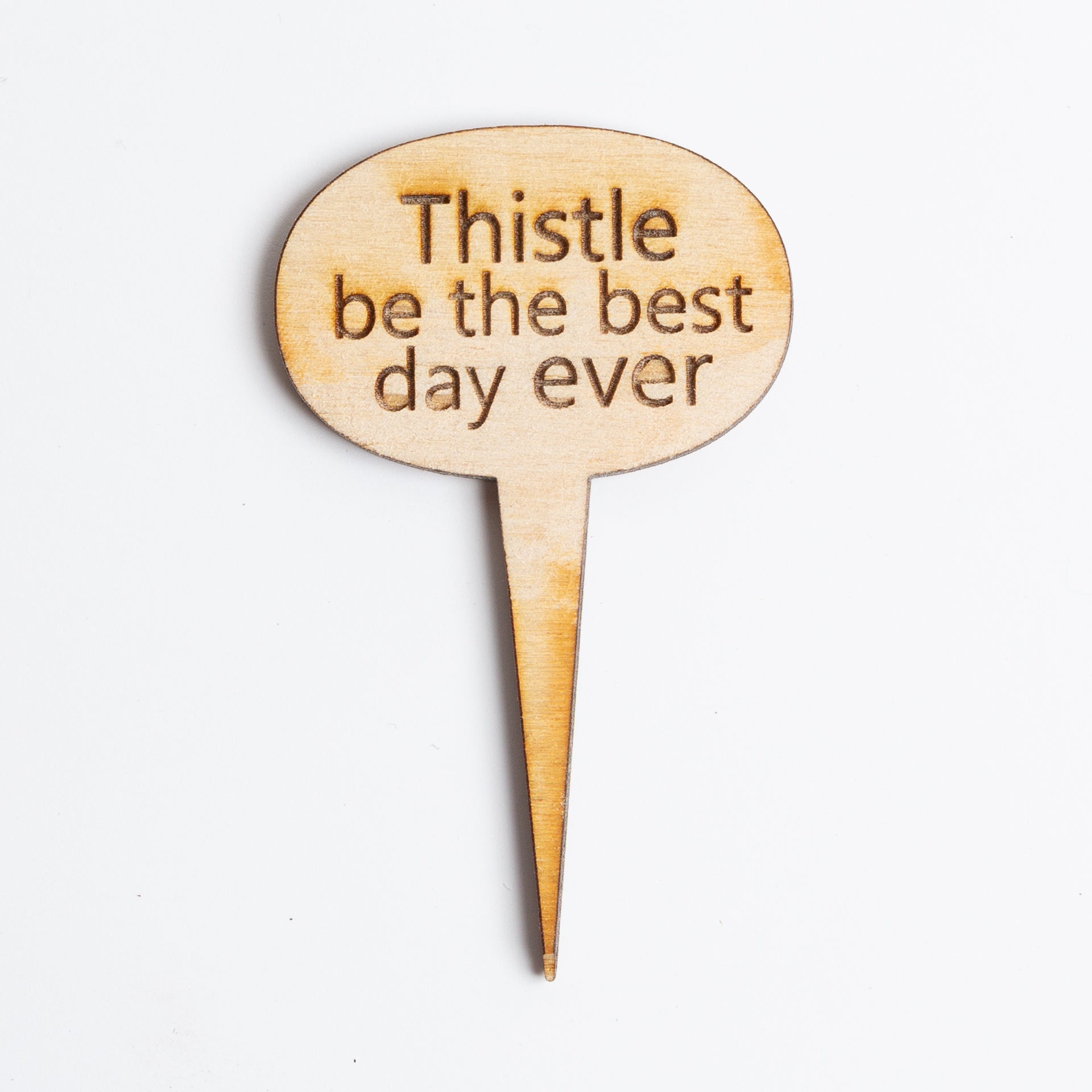 Mini Sign - Thistle be the Best Day Ever - Urban Sprouts