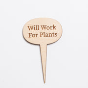 Mini Sign - Will Work For Plants - Urban Sprouts