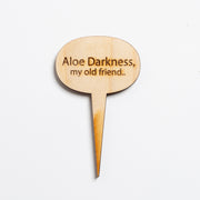 Mini Wood Sign - Aloe Darkness, my old friend... - Urban Sprouts