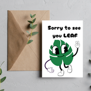 Sorry to see you Leaf - Blank Greeting Card - Urban Sprouts