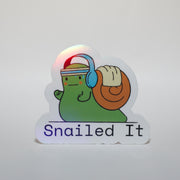 Snailed It Sticker