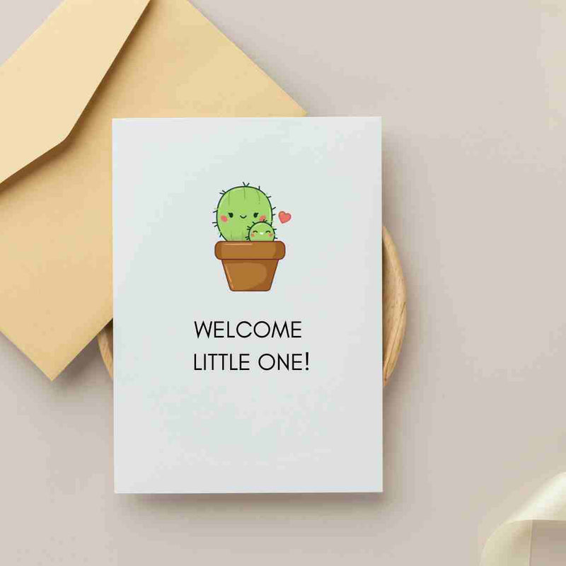 Welcome Little Cactus - Blank Greeting Card