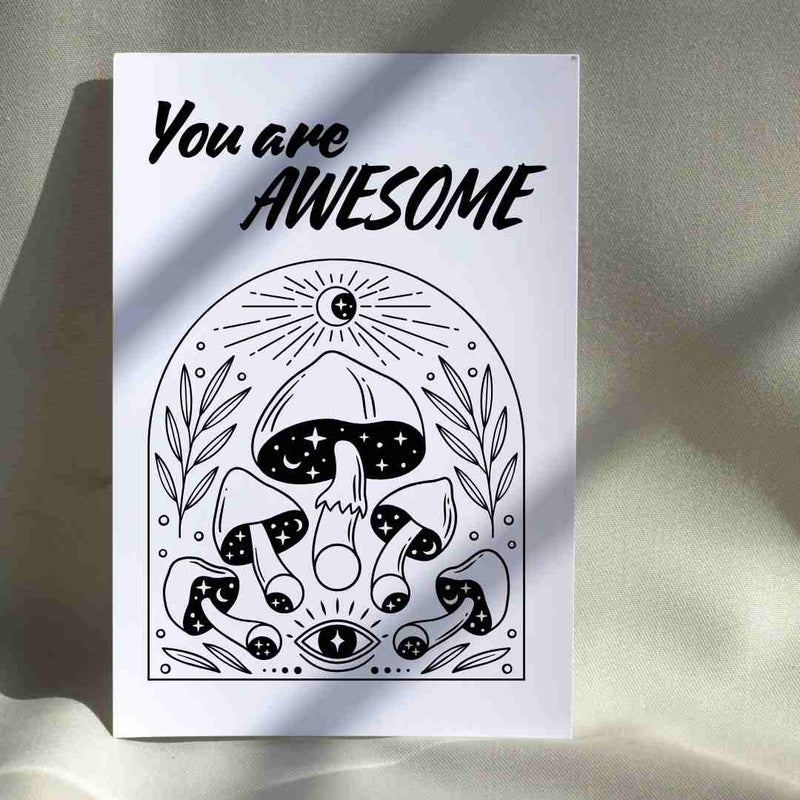 You Are Awesome Mushroom - Blank Greeting Card