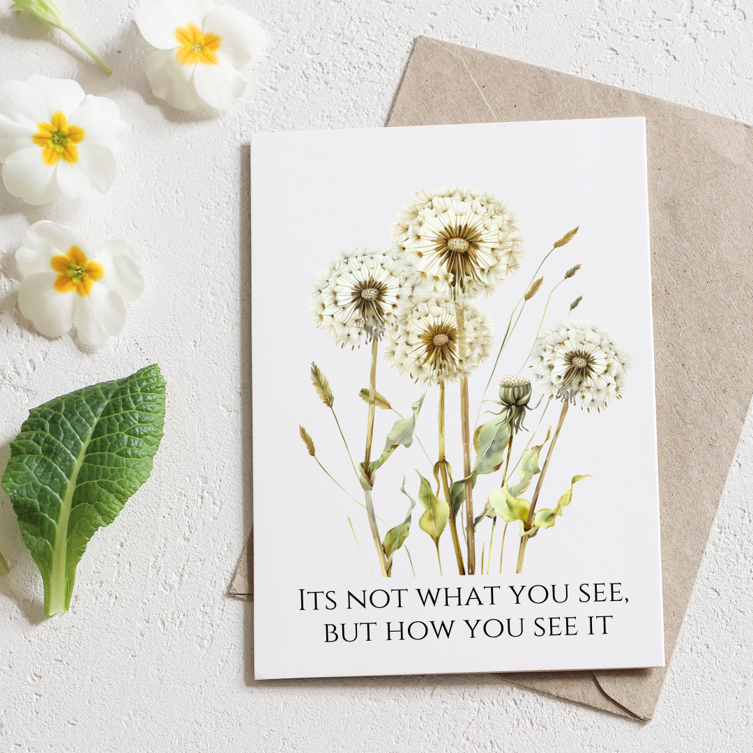 Not What You See How You See It - Blank Greeting Card